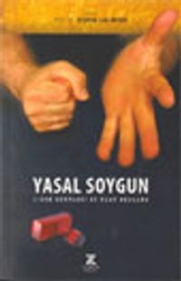 Yasal Soygun: Çıkar Grupları ve Rant Kollama