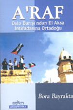 A'Raf Oslo Barış'ndan El Aksa İntifasına Ortadoğu