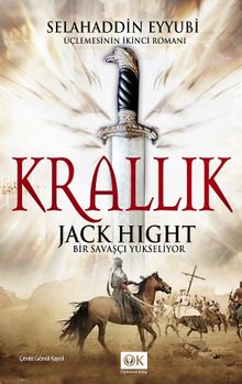 Krallık & Bir Savaşçı Yükseliyor