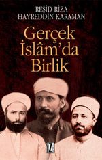 Gerçek İslam'da Birlik
