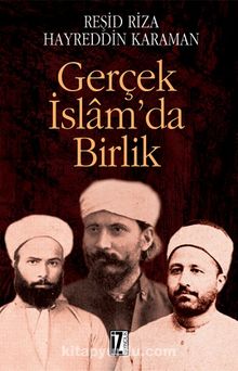 Gerçek İslam'da Birlik - Prof. Dr. Hayreddin Karaman