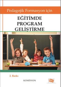 Eğitimde Program Geliştirme & Pedagojik Formasyon İçin
