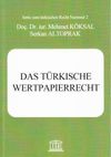 Das T&uuml;rkische Wertpapierrecht