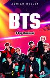 BTS & K-Pop Mucizesi (Karton Kapak)