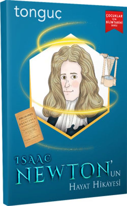 Isaac Newton'un Hayat Hikayesi