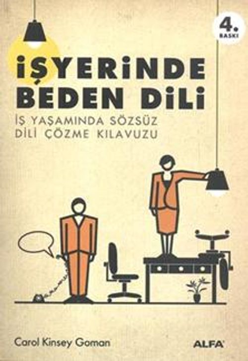 İşyerinde Beden Dili & İş Yaşamında Sözsüz Dili Çözme Kılavuzu