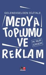 Medya Toplumu ve Reklam