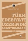 Türk Edebiyatı Üzerinde Araştırmalar-2