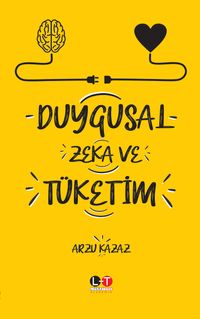 Duygusal Zeka ve Tüketim