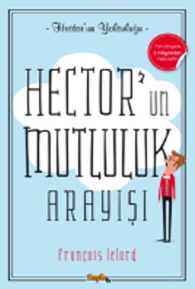 Hector'un Mutluluk Arayışı