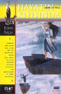 Hayatın Kıyısında: Yaşama Son Bakış