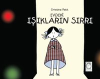 Evdeki Işıkların Sırrı