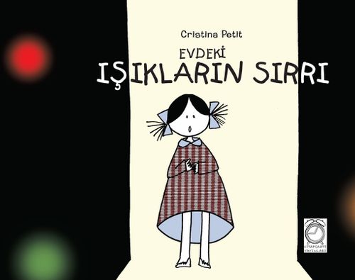 Evdeki Işıkların Sırrı