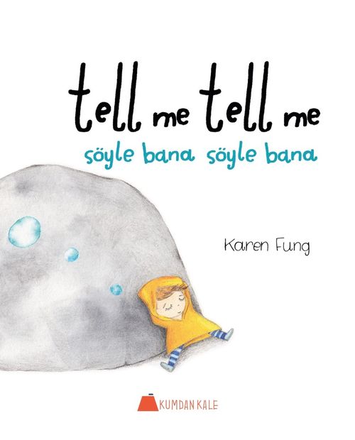 Tell Me Tell Me - Söyle Bana Söyle Bana