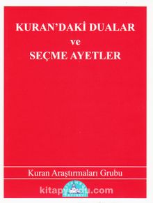 Kuran'daki Dualar ve Seçme Ayetler (Cep Boy) - Kuran Araştırmaları Grubu
