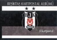 Beşiktaş Kartpostal Albümü 2004