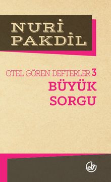 Büyük Sorgu 3/Otel Gören Defterler