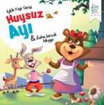 Huysuz Ayı / İyilik Yap Serisi