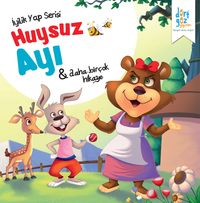 Huysuz Ayı / İyilik Yap Serisi
