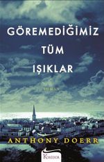 Göremediğimiz Tüm Işıklar