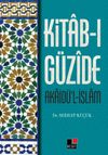 Kitab-ı G&uuml;zide Akaid&uuml;'l İslam