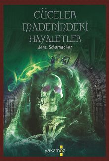 1000 Macera Dünyası / Cüceler Madenindeki Hayaletler