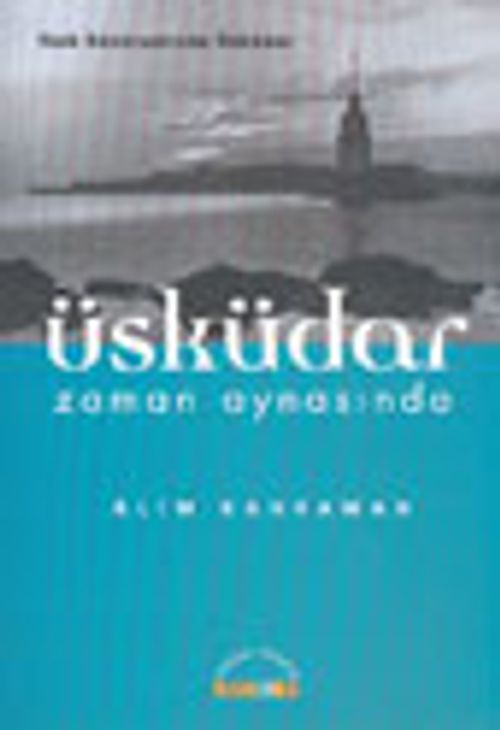 Üsküdar Zaman Aynasında