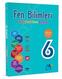 6. Sınıf Fen Bilimleri Yeni Nesil Soru Bankası
