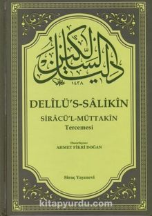 Delîlü's-Salikîn Siracü'l-Müttakîn Tercümesi 2 Cilt