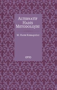 Alternatif Hadis Metodolojisi