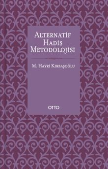 Alternatif Hadis Metodolojisi