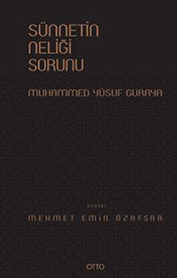 Sünnetin Neliği Sorunu