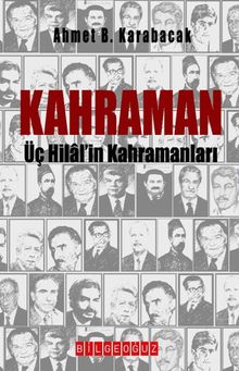Kahraman & Üç Hilal'in Kahramanları