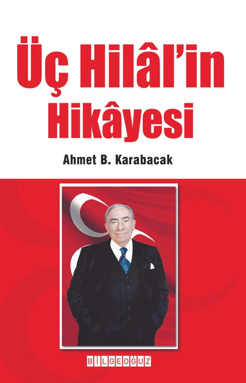Üç Hilal'in Hikayesi