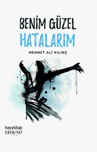 Benim Güzel Hatalarım