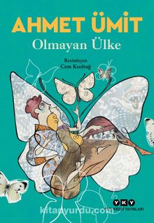 Olmayan Ülke - Ahmet Ümit