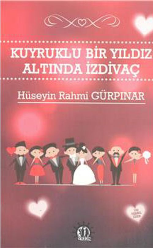 Kuyruklu Bir Yıldız Altında İzdivaç