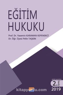 Eğitim Hukuku - Prof. Dr. Yasemin Karaman Kepenekçi