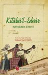 Kitabü'l-Edvar&amp;Safiyyüddîn Urmevî