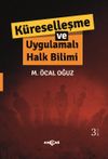 K&uuml;reselleşme ve Uygulamalı Halkbilimi