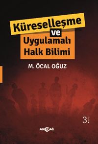 Küreselleşme ve Uygulamalı Halkbilimi