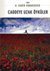 Caddeye Uzak &Ouml;yk&uuml;ler