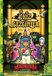İkiz Gezginler İstanbul'da - Betül Avunç