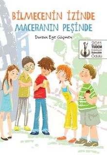 Bilmecenin İzinde Maceranın Peşinde - Dursun Ege Göçmen
