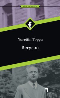 Bergson / Nurettin Topçu