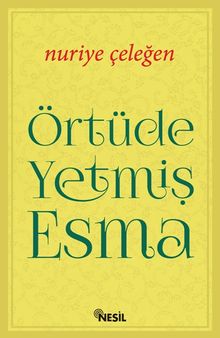 Örtüde Yetmiş Esma