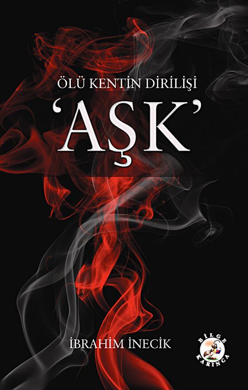 Aşk & Ölü Kentin Dirilişi