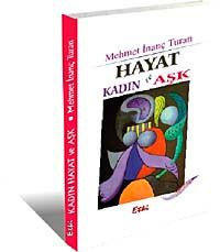 Hayat Kadın ve Aşk