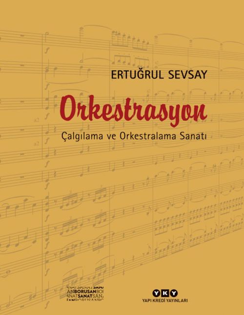 Orkestrasyon & Çalgılama ve Orkestralama Sanatı