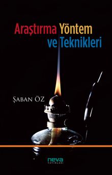 Araştırma Yöntem ve Teknikleri